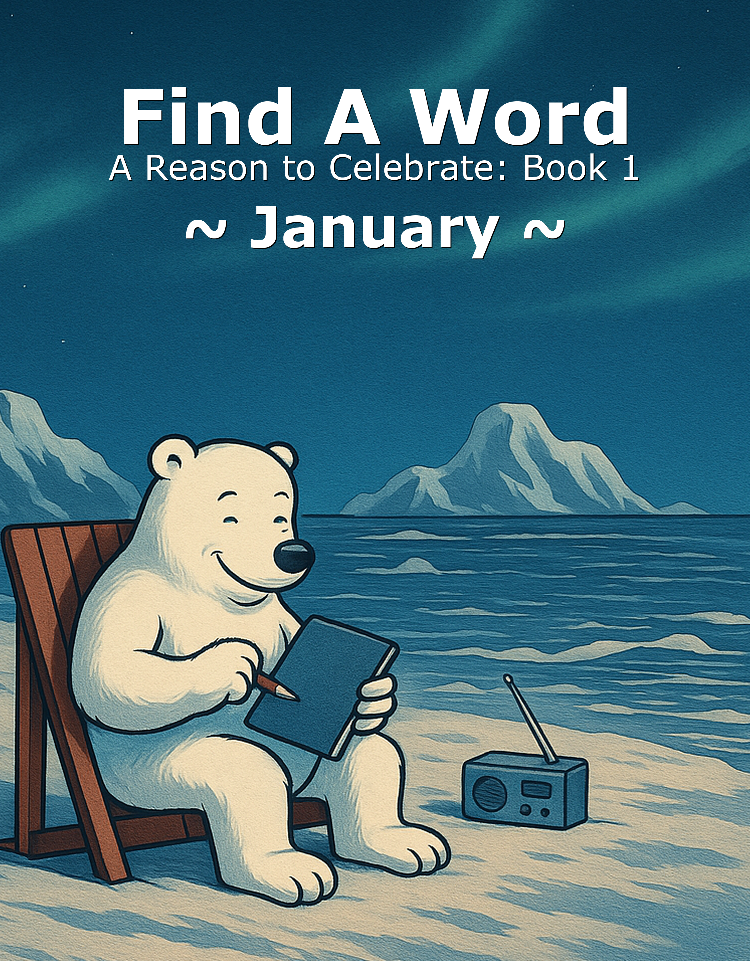 Cover of A Reason to Celebrate: January