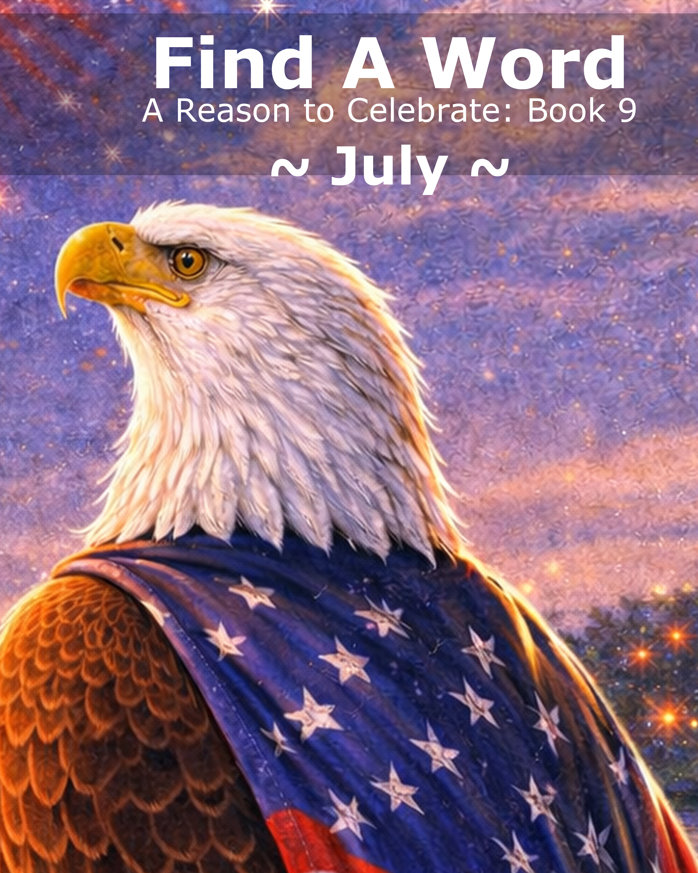 Cover of A Reason to Celebrate: July